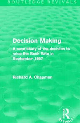 Decision Making (Routledge Revivals)