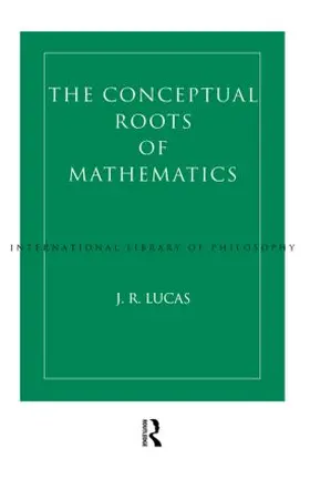 Conceptual Roots of Mathematics