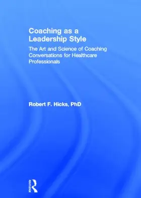 Coaching as a Leadership Style