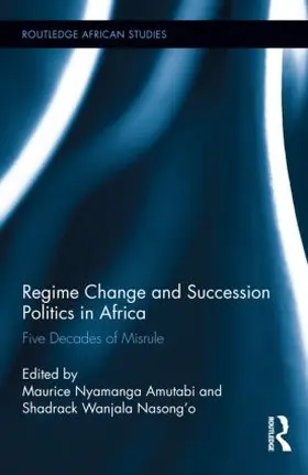 Regime Change and Succession Politics in Africa