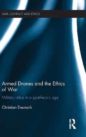 Armed Drones and the Ethics of War