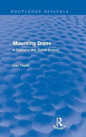 Mourning Dress (Routledge Revivals)