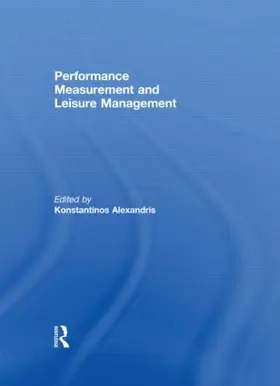 Performance Measurement and Leisure Management