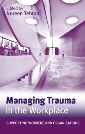 Managing Trauma in the Workplace