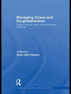Managing Crises and De-Globalisation
