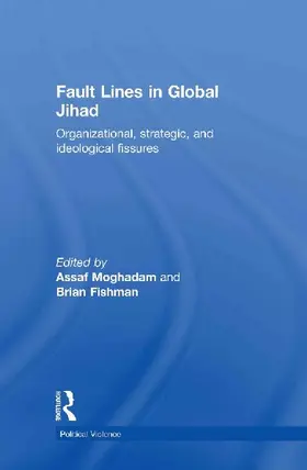 Fault Lines in Global Jihad