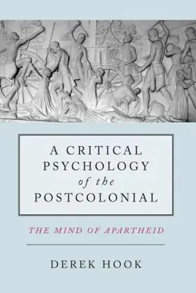 A Critical Psychology of the Postcolonial