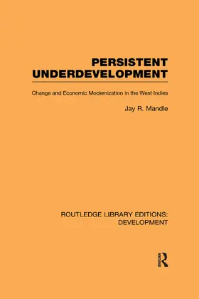 Persistent Underdevelopment