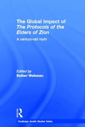 The Global Impact of the Protocols of the Elders of Zion