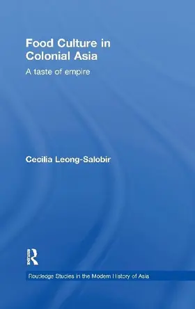 Food Culture in Colonial Asia