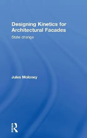Designing Kinetics for Architectural Facades