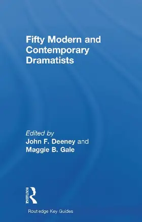 Fifty Modern and Contemporary Dramatists
