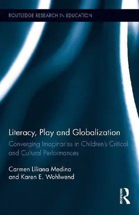 Literacy, Play and Globalization