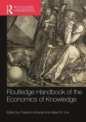 Routledge Handbook of the Economics of Knowledge