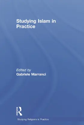 Studying Islam in Practice