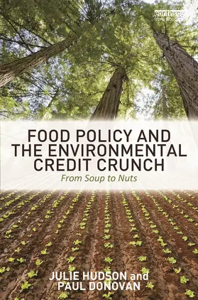 Food Policy and the Environmental Credit Crunch