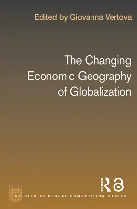 The Changing Economic Geography of Globalization
