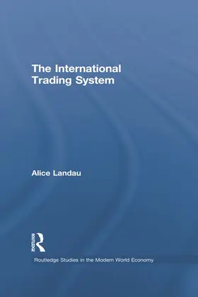 The International Trading System