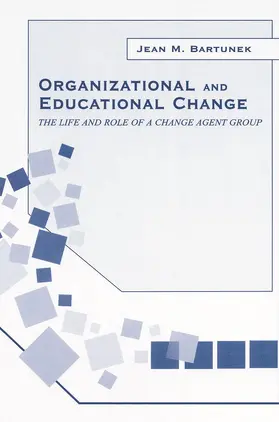 Organizational and Educational Change