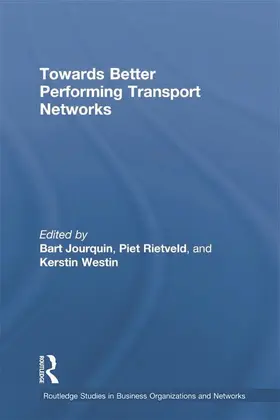 Towards better Performing Transport Networks