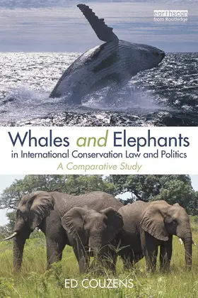 Whales and Elephants in International Conservation Law and Politics