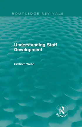 Understanding Staff Development (Routledge Revivals)