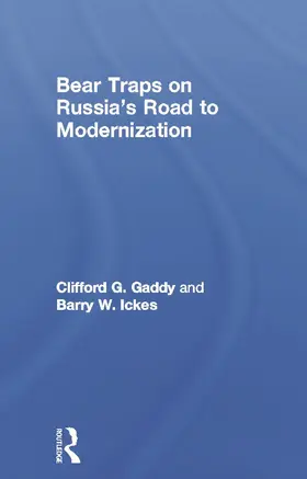 Bear Traps on Russia's Road to Modernization