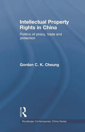 Intellectual Property Rights in China