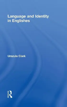 Language and Identity in Englishes