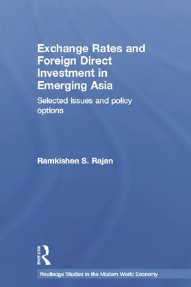 Exchange Rates and Foreign Direct Investment in Emerging Asia