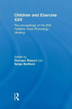 Children and Exercise XXV