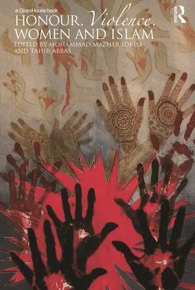 Honour, Violence, Women and Islam
