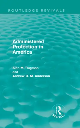 Administered Protection in America