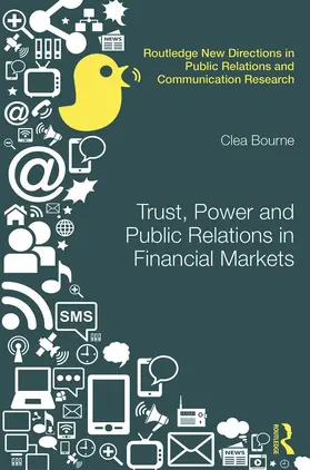 Trust, Power and Public Relations in Financial Markets