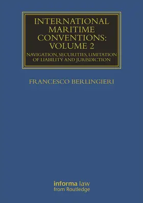 International Maritime Conventions (Volume 2)