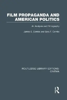 Film Propaganda and American Politics