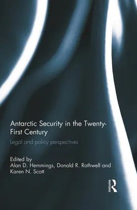 Antarctic Security in the Twenty-First Century