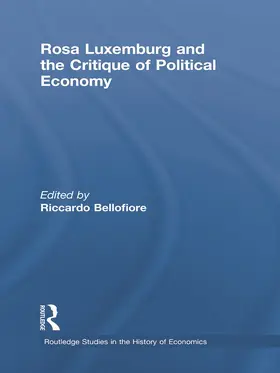 Rosa Luxemburg and the Critique of Political Economy