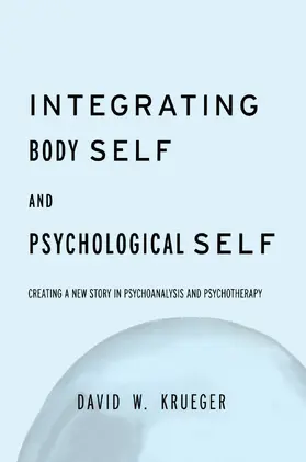 Integrating Body Self & Psychological Self