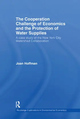 The Cooperation Challenge of Economics and the Protection of Water Supplies