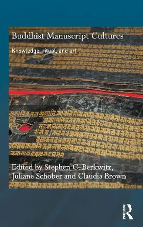Buddhist Manuscript Cultures