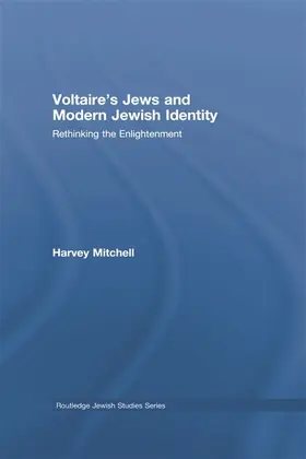 Voltaire's Jews and Modern Jewish Identity