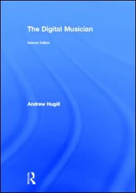 The Digital Musician