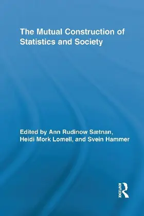 The Mutual Construction of Statistics and Society
