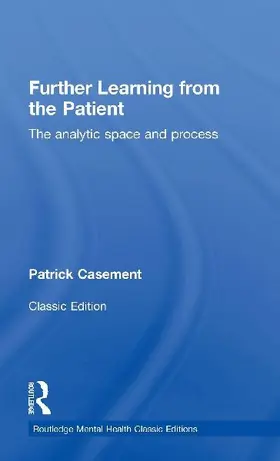 Further Learning from the Patient