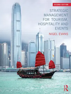 Strategic Management for Tourism, Hospitality and Events