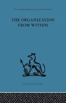 The Organization from Within
