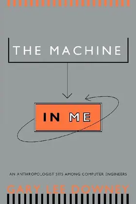 The Machine in Me