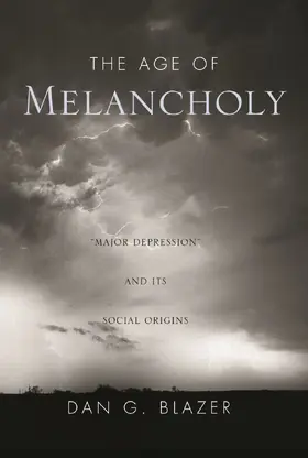 The Age of Melancholy
