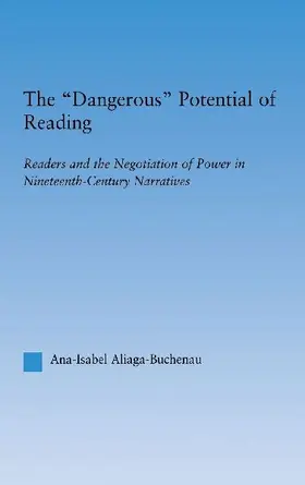 The Dangerous Potential of Reading